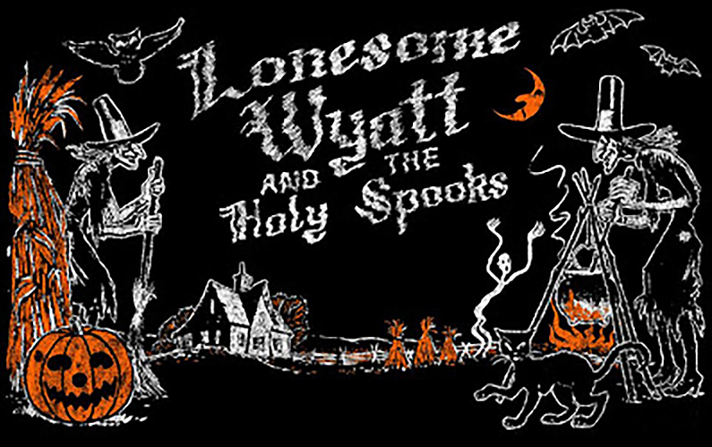 "Halloween is Here" - Lonesome Wyatt Halloween Album