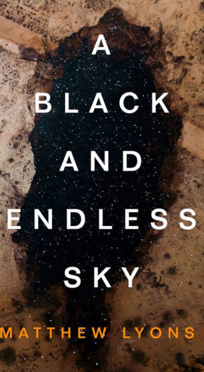 A Black and Endless Sky - Dark, Hard-luck Characters