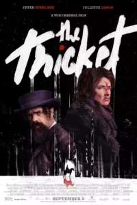 The Thicket - Gothic Western Adaptation