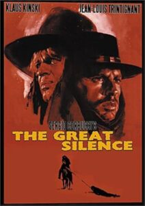 The Great Silence - Darkest of the Dark Western Films
